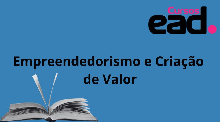 Empreendedorismo e Criação de Valor