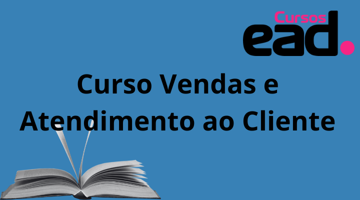 Curso Vendas e atendimento ao Cliente