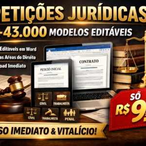 Petições Jurídicas + de 43.000 Modelos editáveis